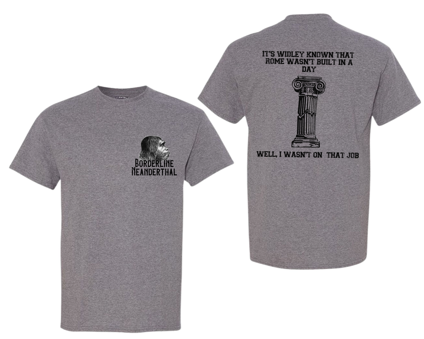 Rome Wasn't Built In A Day T-Shirt