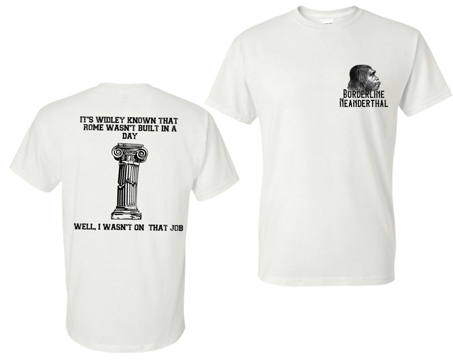 Rome Wasn't Built In A Day T-Shirt